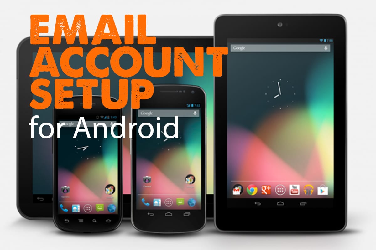 Android Device Email Set Up